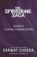 The Spiritstone Saga: The Spiritstone Saga Bk 3