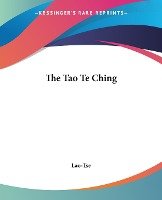 The Tao Te Ching