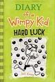 Diary of a Wimpy Kid - Hard Luck