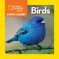 National Geographic Kids Look and Learn: Birds