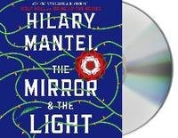 The Mirror & the Light