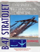 B-47 Stratojet Pilot's Flight Operating Instructions