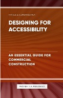 Designing for Accessibility - An Essential Guide for Commercial Construction