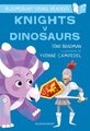 Knights v Dinosaurs