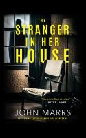 The Stranger in Her House