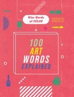 100 Art Words Explained