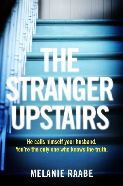 The Stranger Upstairs