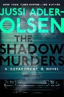 The Shadow Murders: A Department Q Novel