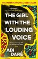 The Girl with the Louding Voice