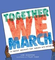 Together We March