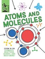 Atoms and Molecules