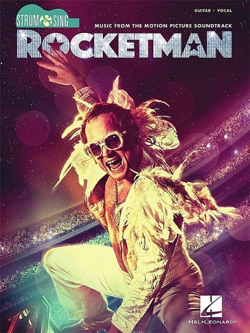 Rocketman - Strum & Sing Series for Guitar: Music from the Motion Picture Soundtrack