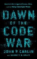 Dawn of the Code War