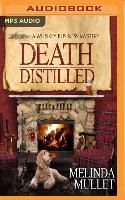 Death Distilled: A Whisky Business Mystery