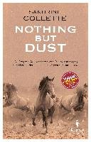 Nothing But Dust