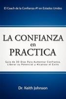 La Confianza en Practica