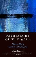 Patriarchy of the Wage