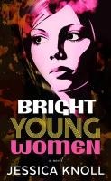 Bright Young Women