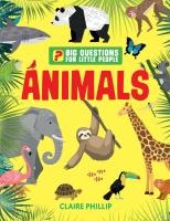 Big Questions for Little People: Animals