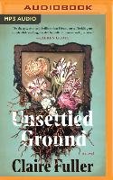 Unsettled Ground