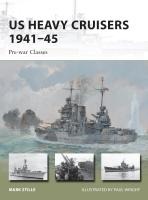 Us Heavy Cruisers 1941-45: Pre-War Classes