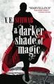 A Darker Shade of Magic