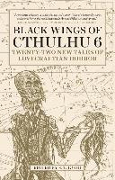 Black Wings of Cthulhu (Volume Six)