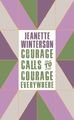 Courage Calls to Courage Everywhere