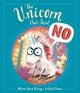 The Unicorn That Said No