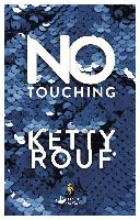 No Touching