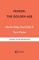 Fender: The Golden Age