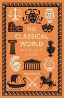 The Classical World in Bite-sized Chunks