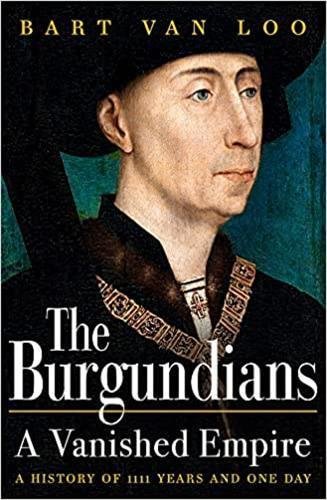 The burgundians a vanished empire /anglais