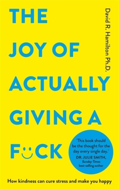 The Joy of Actually Giving a F.ck