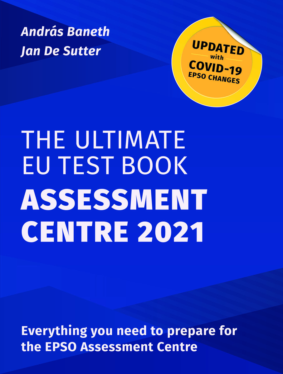 THE ULTIMATE EU TESTBOOK ASSESSMENT CENTRE 2021