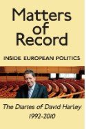 Matters of record - Inside European politics - The Diaries