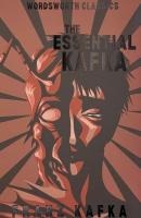 The Essential Kafka