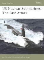 Us Nuclear Submarines: The Fast Attack