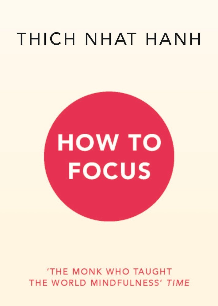 How to Focus