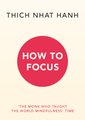 How to Focus