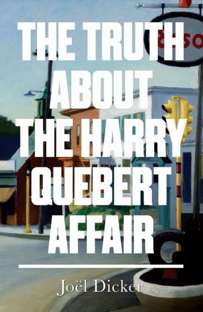 The Truth About the Harry Quebert Affair