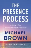 The Presence Process