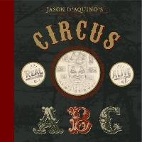 Jason d'Aquino's Circus ABC