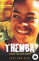 Themba: A Boy Called Hope