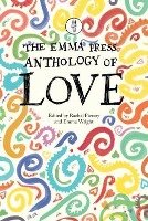 The Emma Press Anthology of Love