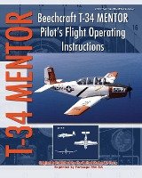 Beechcraft T-34 Mentor Pilot's Flight Operating Instructions