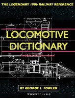 Locomotive Dictionary