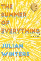 The Summer of Everything