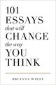 101 Essays That Will Change the Way You Think