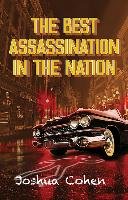 The Best Assassination in the Nation